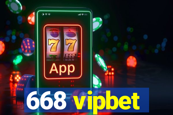 668 vipbet